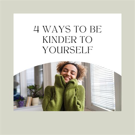 4 Ways To Be Kinder To Yourself Integrative Counsel