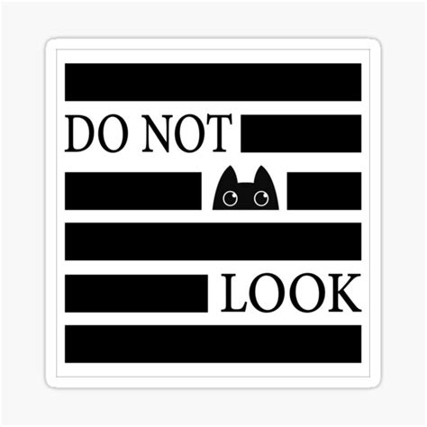 Please Dont Look Sticker By Vijunart Redbubble