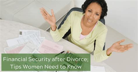 financial security after divorce tips women need to know dawn michigan s original divorce