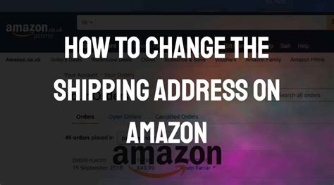 How To Change The Shipping Address On Amazon App Authority