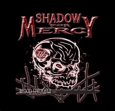 Shadow For Mercy Reverbnation