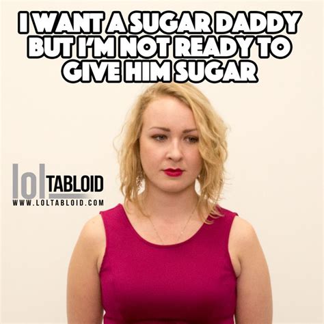 I Want A Sugar Daddy Sugar Daddy Daddy Wanted