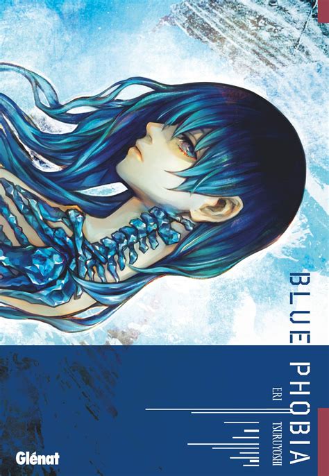 Blue Phobia Blue Phobia 1 Blue Phobia 2 By Eri Tsuruyoshi Goodreads