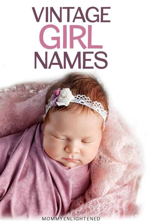 Pretty Vintage Girl Names Origins And Meanings