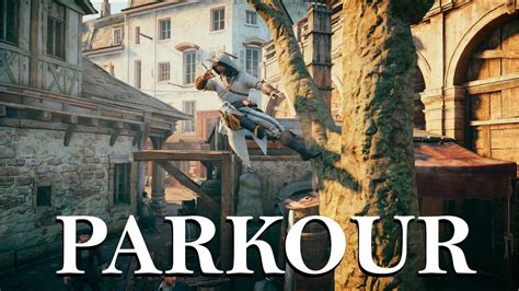 Smooth Improvised AC Unity Parkour Clips YouTube