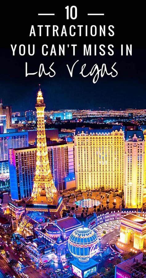 10 Attractions You Can T Miss In Las Vegas Las Vegas Trip Vegas Vacation Las Vegas Vacation