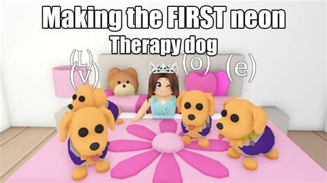 I Made The First Neon Therapy Dog And Its Adorable Adopt Me Roblox