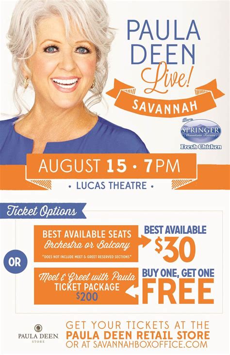 Special Discounts For The Paula Deen Live Show In Savannah Ga On Aug
