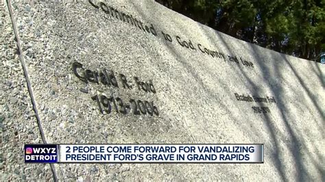 Suspects Identified After Defacing Graves Of President Ford Wife