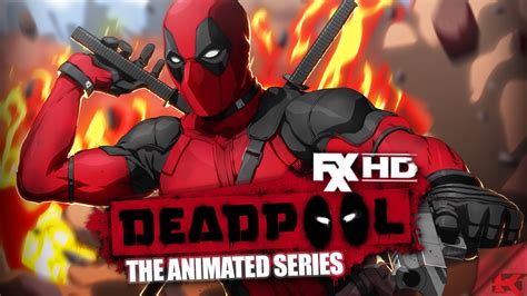 Deadpool Animated Series Coming 2018 Set To Air On Fxx With Donald