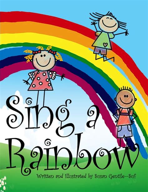 Sing A Rainbow Paperback