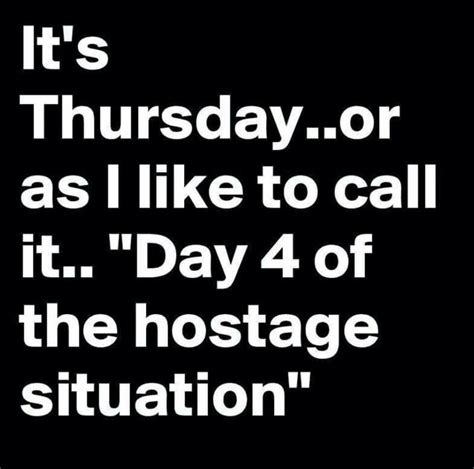 Thursday Funny Quotes And Sayings Shortquotescc