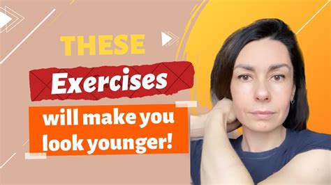 These Exercises Will Make You Look Younger Face Exercises Youtube
