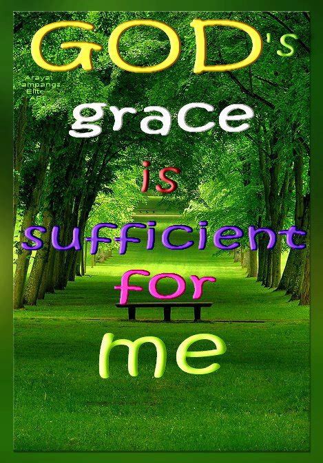 'good grace' is the pure simplicity of the gospel, says taya. God's grace is sufficient for me