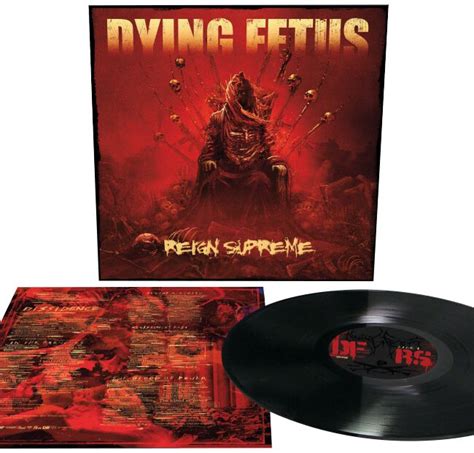 Reign Supreme Dying Fetus Lp Emp