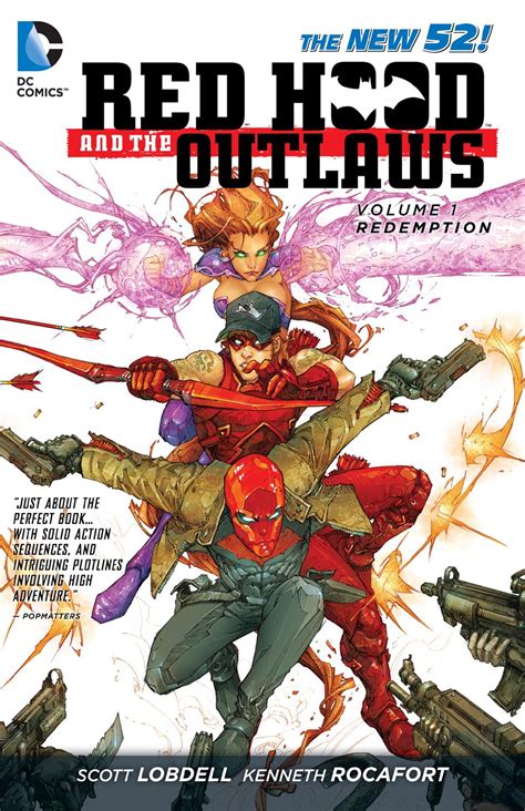 Red Hood And The Outlaws Volume 1 Scott Lobdell