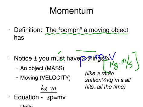 Momentum Chapter 7 Momentum Definition The Oomph A Moving Object