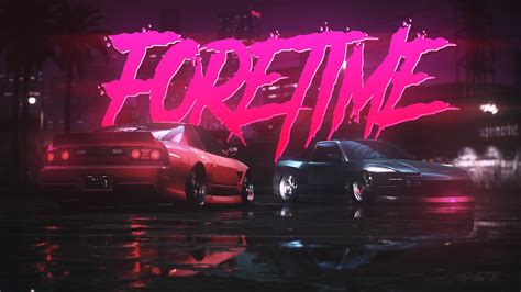 Foretime │ Need For Speed Cinematic Youtube
