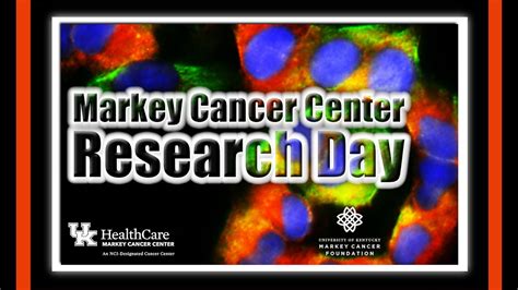 Live Markey Cancer Center Research Day 2017 Youtube