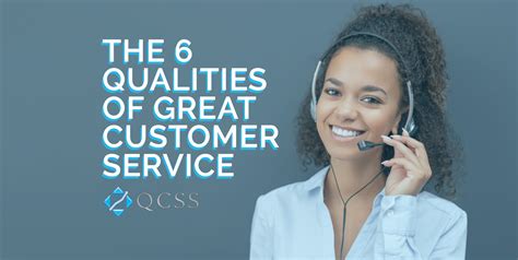 THE 6 QUALITIES OF GREAT CUSTOMER SERVICE | QCSS