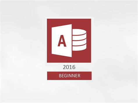 Access 2016 Beginner Get Down To The Basics Ilearn