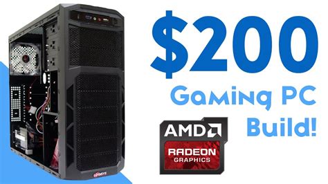 BUILD A SUPER CHEAP $200 GAMING PC JANUARY/FEBRUARY 2015 ...