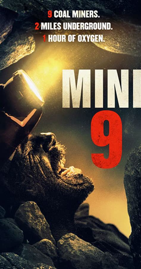 Created for from digital spy for created by digital spy for. Mine 9 (2019) - IMDb