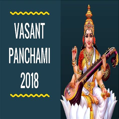 Significance Of Vasant Panchami And Saraswati Puja
