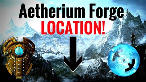 Aetherium Forge Location Lost To The Ages Quest Skyrim