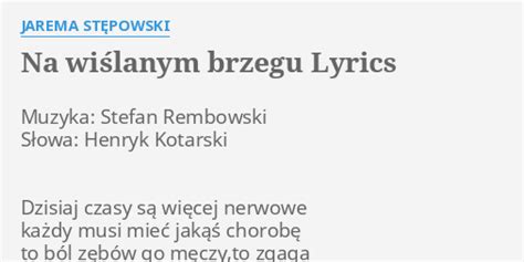 Na WiŚlanym Brzegu Lyrics By Jarema StĘpowski Muzyka Stefan Rembowski Słowa