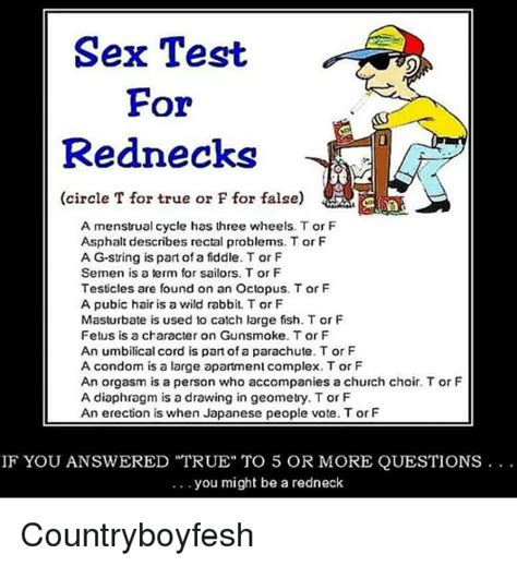 Sex Test For Rednecks Circle T For True Or F For False A Menstrual Cycle Has Lhree Wheels Tor F