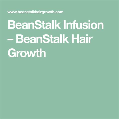 Beanstalk Infusion Beanstalk Hair Growth Hair Growth Infused