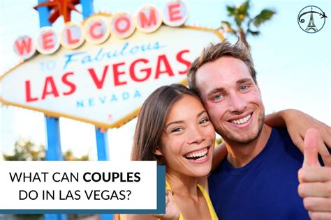 The Ultimate List Of Date Ideas In Las Vegas A Travelers Oasis