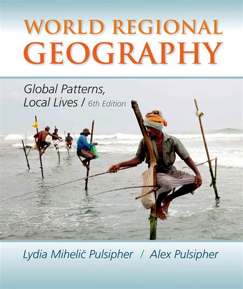 World Regional Geography 9781464110702 Macmillan Learning