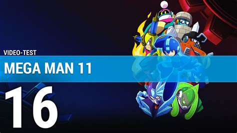 Mega Man 11 Un Retour En Fanfare Test En Vidéo