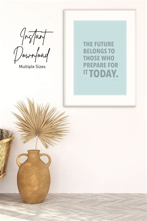 The Future Belongs To Those Who Prepare Today Printable Wall Etsy