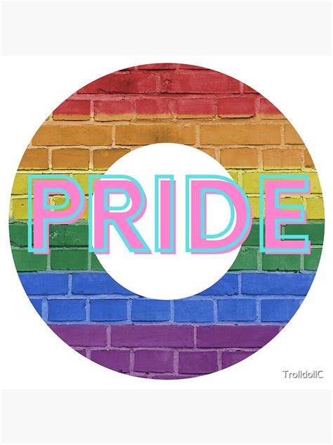 Rainbow Brick Lgbtq Pride Poster For Sale By Trolldollc Redbubble