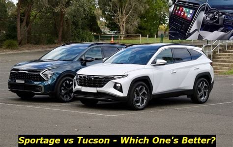 Hyundai Tucson Vs Kia Sportage Which Suv Is Better To Buy In