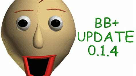 Baldis Basics Plus Update Baldis Basics Plus V014 Youtube