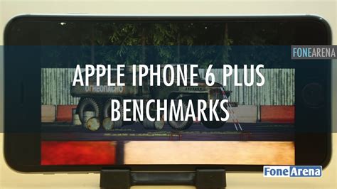 Apple Iphone 6 Plus Benchmarks Youtube
