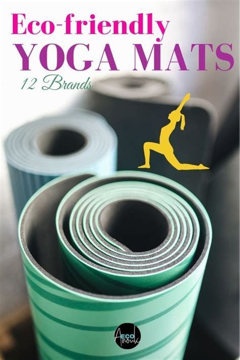 The Best Sustainable Yoga Mats For A Mindful Practice Eco Friendly