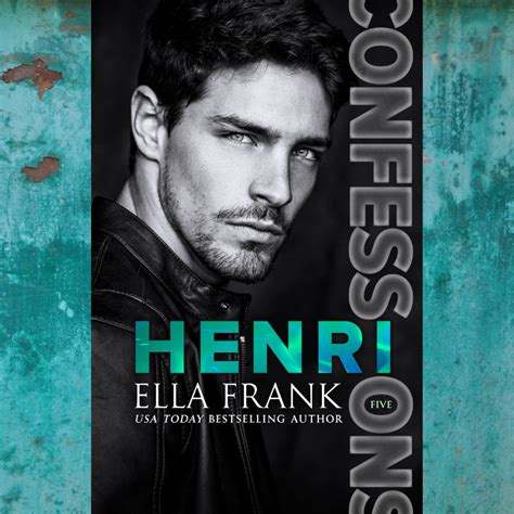 Its Here And Its Stunning Cover Reveal For Confessions Henri Confessions Series Book 5