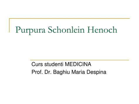 Ppt Purpura Sc H Onlein Henoch Powerpoint Presentation Free Download