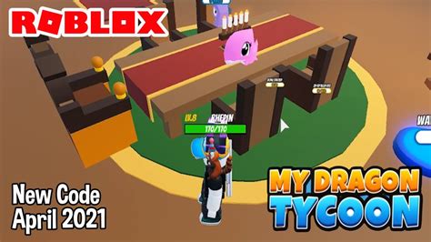 Roblox My Dragon Tycoon New Code April 2021 Youtube