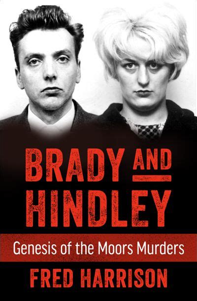Myra Hindley And Ian Brady The Moors Murderers