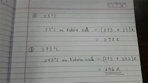 Convert The Following Temperatures To The Kelvin Scale A 25∘c B