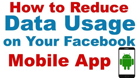 How To Lower Data Usage On Your Facebook Mobile App Lower Data Usage