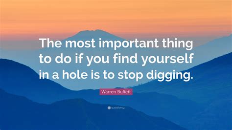 Warren Buffett Quote “the Most Important Thing To Do If You Find