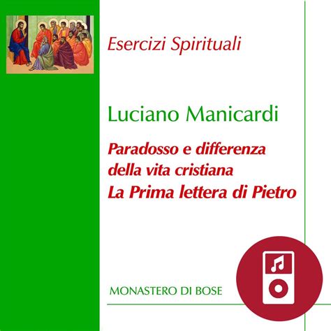 Paradosso E Differenza Della Vita Cristiana La Prima Lettera Di Pietro