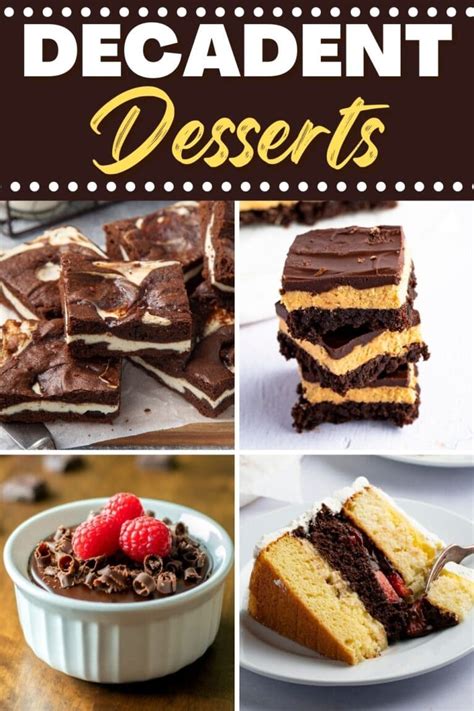 27 Easy Decadent Desserts Insanely Good